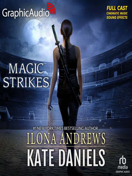 Title details for Magic Strikes by Ilona Andrews - Available